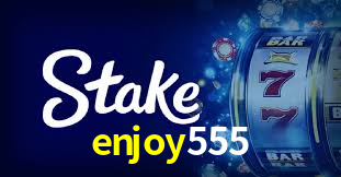 enjoy555